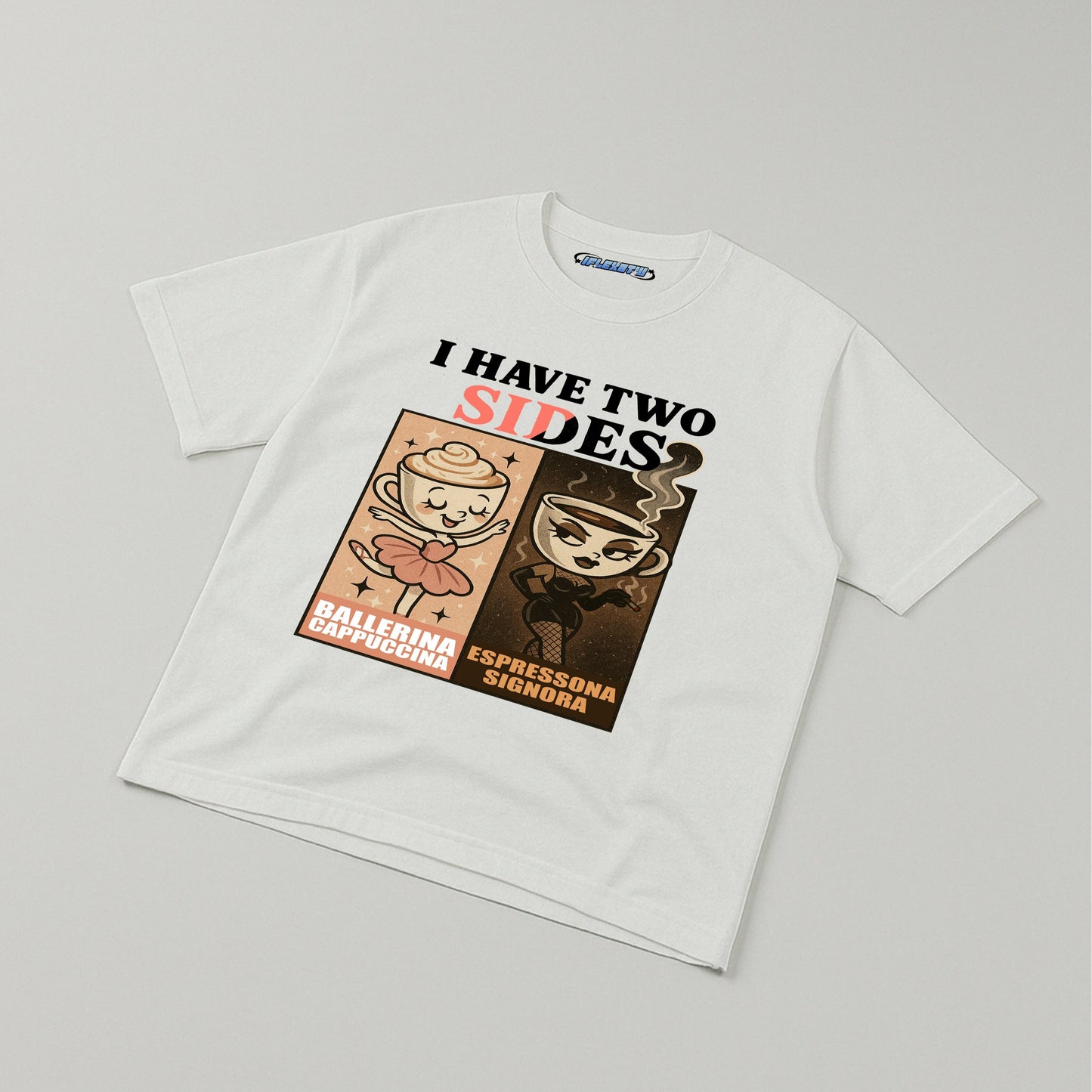 BALLERINA CAPPUCINA & ESPRESSONA SIGNORA TEE