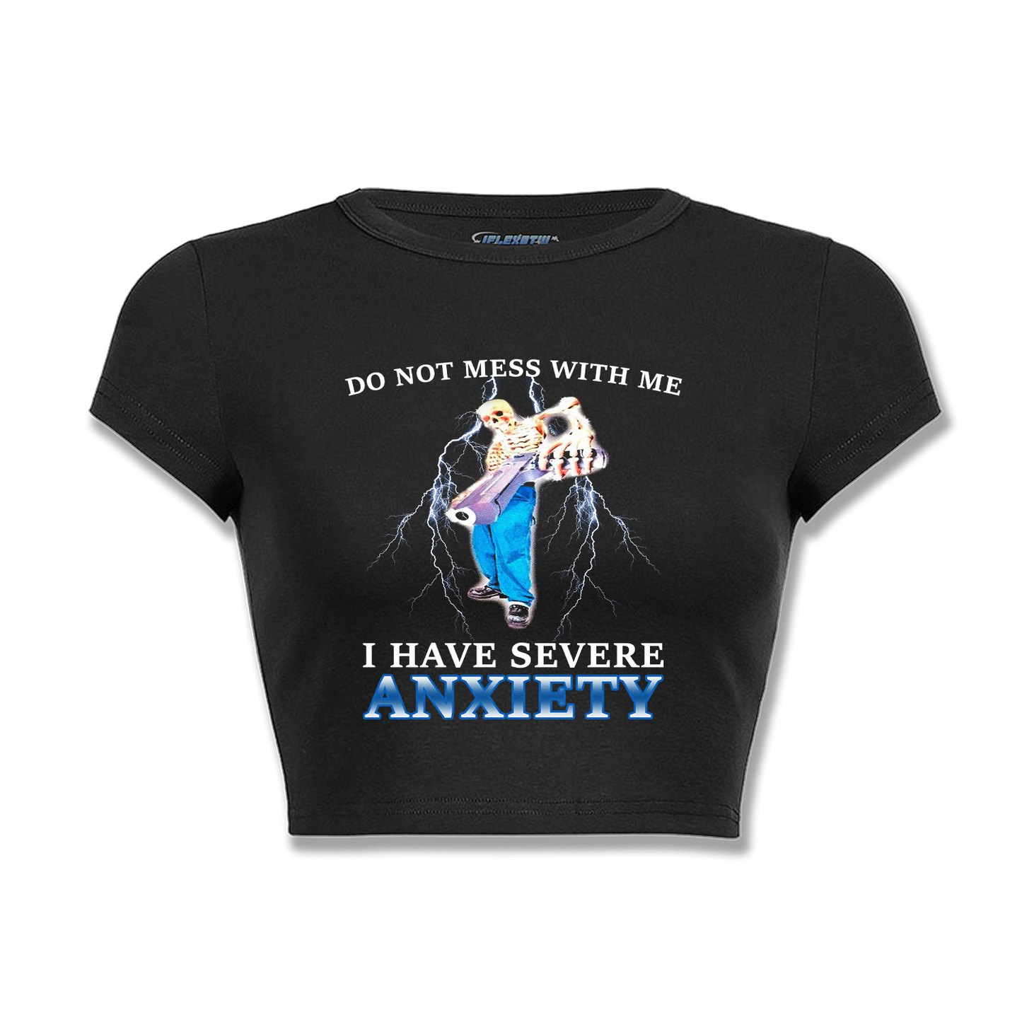 I HAVE SEVERE ANXIETY BABY TEE