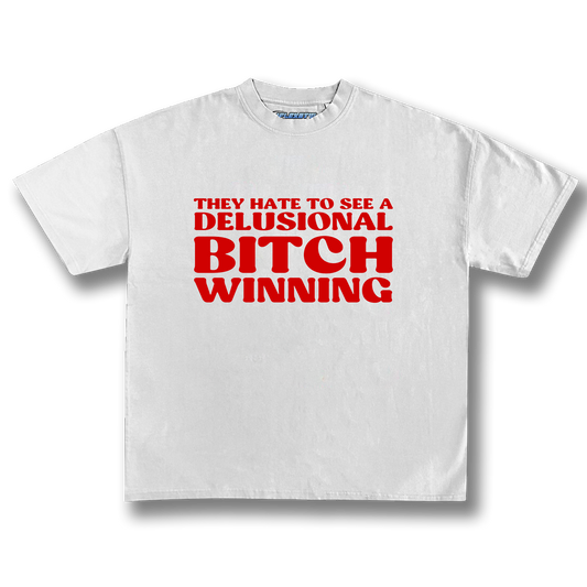 THEY HATE TO SEE A DELUSIONAL BITCH WINNING